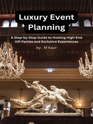 cover image of Luxury Event Planning